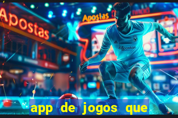 app de jogos que pagam de verdade